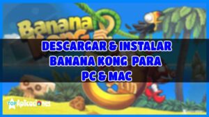 Descargar Banana Kong para Pc y Mac