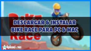 Descargar bike Race Gratis para Pc y Mac