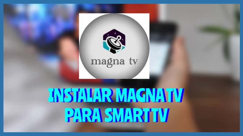 Descargar Magnta TV para Smart TV