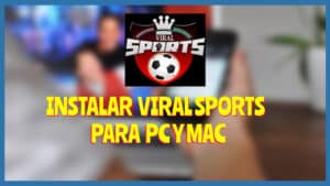 Descargar Viiral Sports para Pc y Mac