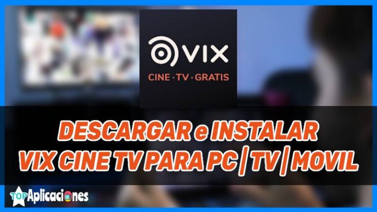 Vix para PC | Smart TV | Android ️ Descargar APK Como Instalar Vix En Smart Tv Lg