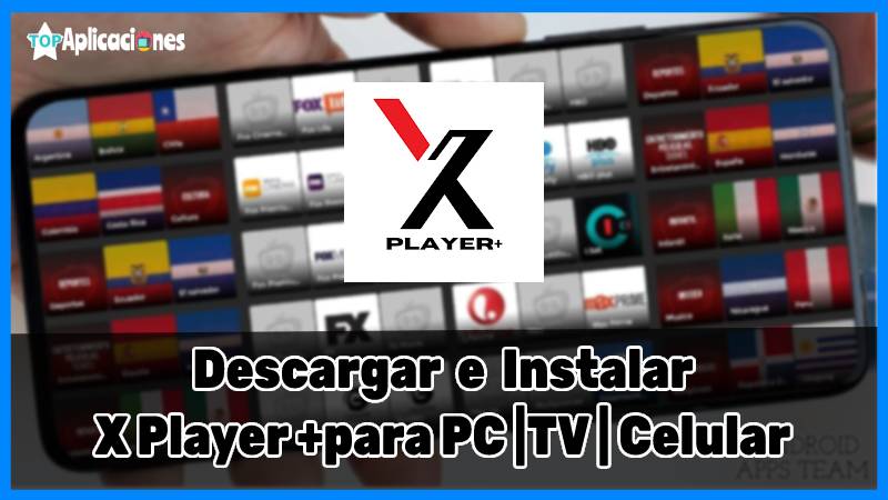 X PLAYER+, X PLAYER, X PLAYER + apk, X PLAYER+ descargar apk, X PLAYER gratis, nueva cuevana plus apk X PLAYER+, X PLAYER+ peliculas gratis, X PLAYER+ 2021 gratis, X PLAYER gratis APK, descargar X PLAYER+ gratis, X PLAYER+ android, X PLAYER+ android 2021 gratis, X PLAYER+ celular , X PLAYER+ pc