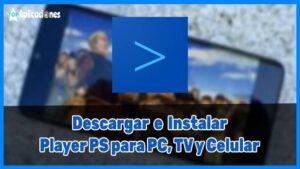 Cómo Descargar Player PS para PC, TV y Android: Tutorial para Instalar Player PS APK [year]