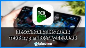 TEX Play APK para PC, TV y Android: Descargar Tex Play APK [year]