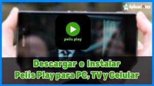 Pelis Play para PC, TV y Android: Descargar Pelis Play APK [year]