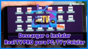 Real TV PRO para PC, TV y Android: Descargar e Instalar Real TV PRO APK [year] - Ver TV