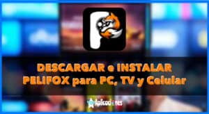 Pelifox para PC, TV y Android: Descargar Pelifox APK [year] Peliculas